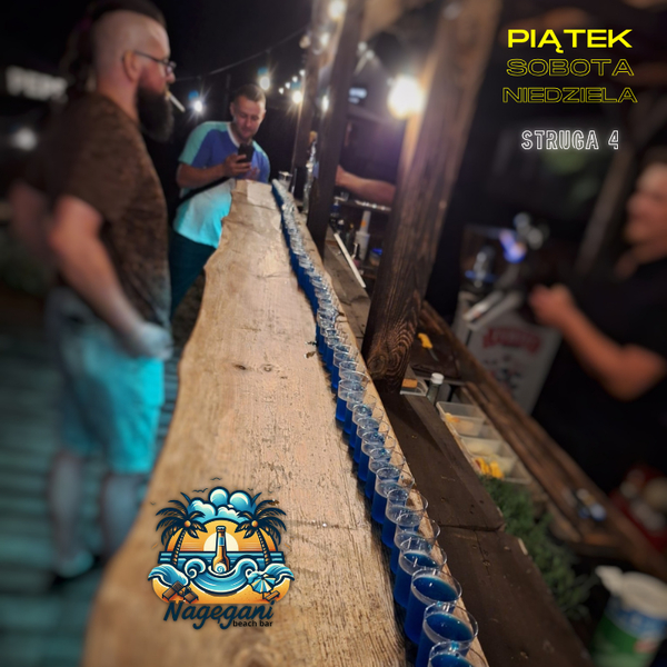 Zdjęcie na okładce dla Nagęgani - Beach Bar / zapraszamy do Strugi cały Starogard, Stara Kiszewa, Skarszewy i sąsiadów!